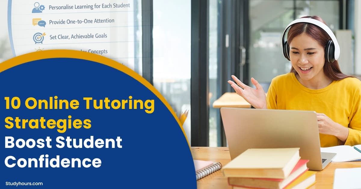 10 Online Tutoring Strategies Boost Student Confidence