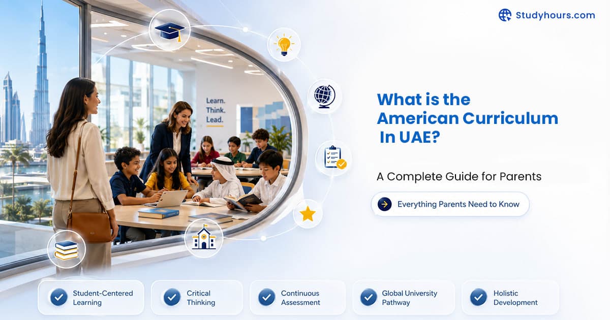 What is the American Curriculum in UAE? A Complete Guide for Parents
