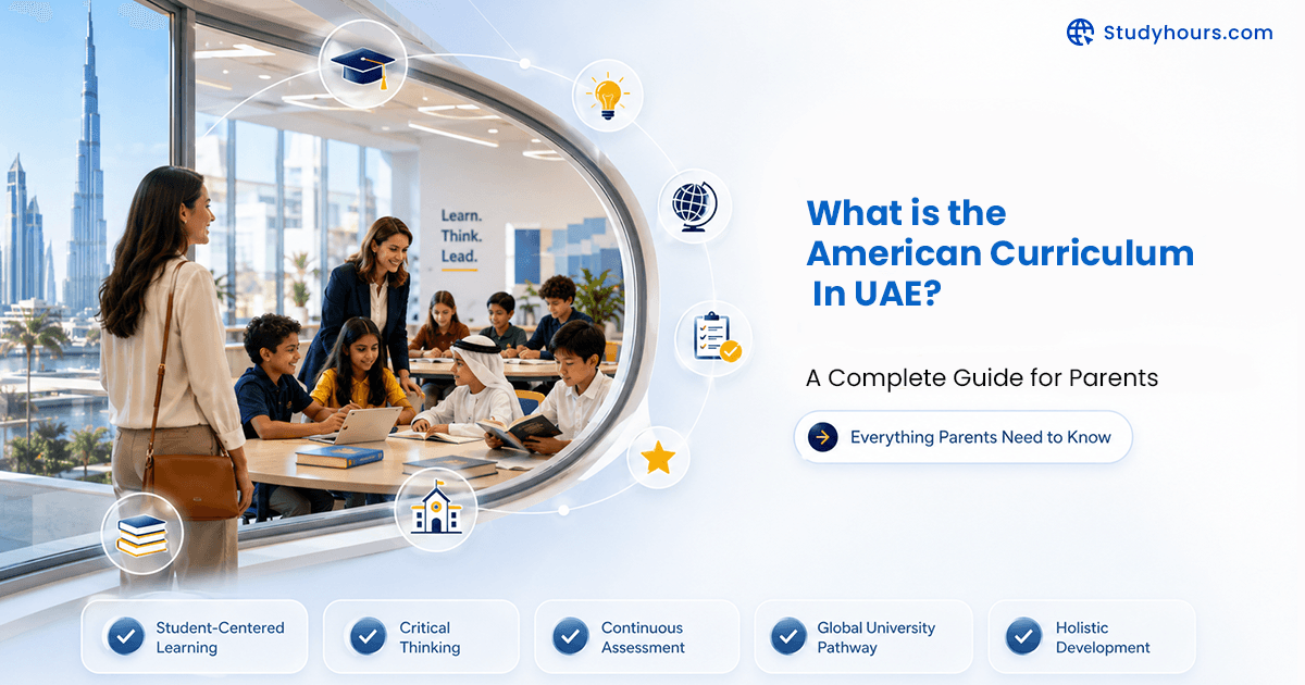 What is the American Curriculum in UAE? A Complete Guide for Parents